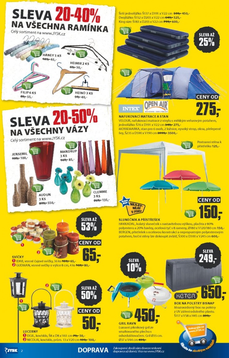 leták Jysk Nabídka týdne od 3.7.2014 strana 1 leták Jysk Nabídka týdne od 3.7.2014 strana 1