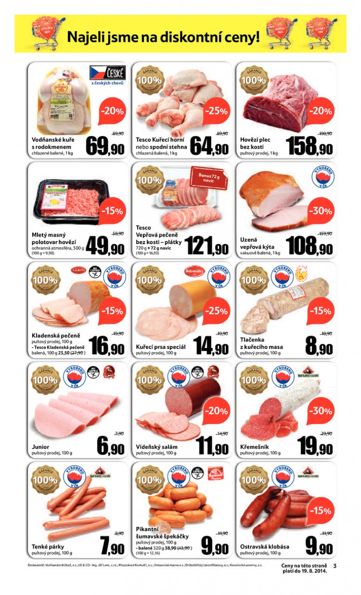 leták Tesco velké hypermarkety od 13.8.2014 strana 1 leták Tesco velké hypermarkety od 13.8.2014 strana 1