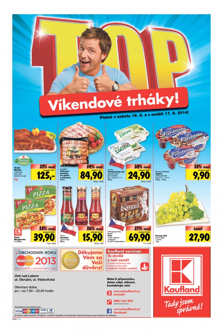 leták Kaufland Aktuální nabídka od 14.8.2014 strana 1 leták Kaufland Aktuální nabídka od 14.8.2014 strana 1