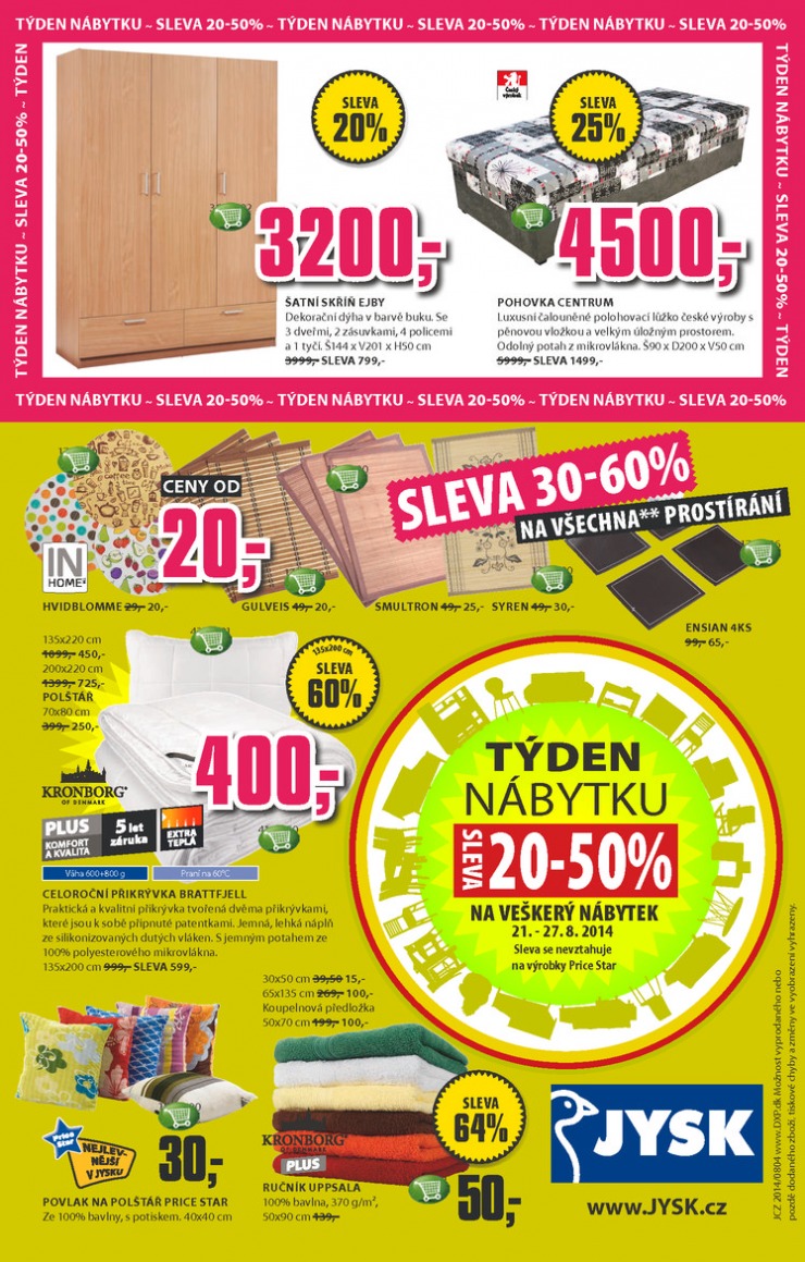 leták Jysk Nabídka týdne od 21.8.2014 strana 1 leták Jysk Nabídka týdne od 21.8.2014 strana 1