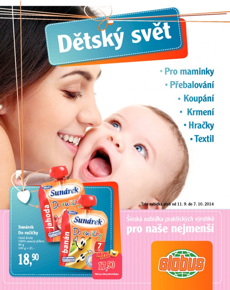 leták Globus Dětský katalog od 11.9.2014 strana 1 leták Globus Dětský katalog od 11.9.2014 strana 1