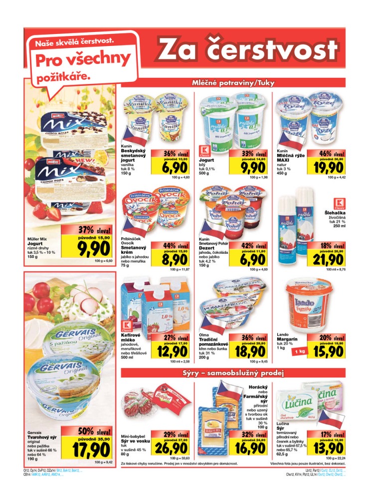 leták Kaufland Aktuální nabídka od 18.9.2014 strana 1 leták Kaufland Aktuální nabídka od 18.9.2014 strana 1