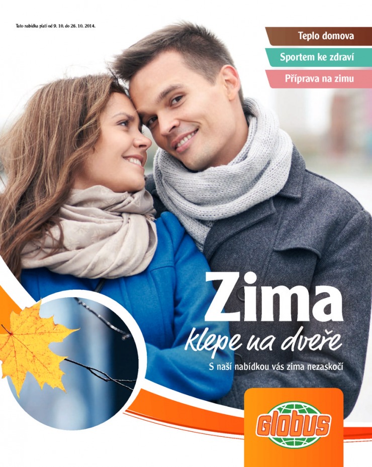 leták Globus Zima od 9.10.2014 strana 1 leták Globus Zima od 9.10.2014 strana 1