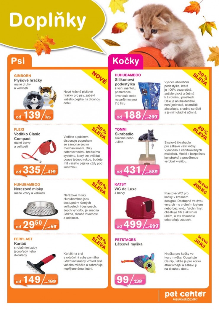 leták Pet Center Akční leták od 1.11.2014 strana 1 leták Pet Center Akční leták od 1.11.2014 strana 1