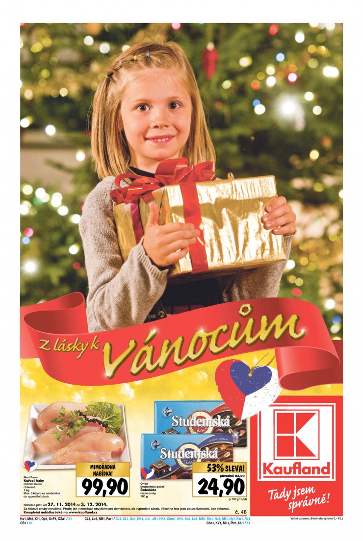 leták Kaufland Aktuální nabídka od 27.11.2014 strana 1 leták Kaufland Aktuální nabídka od 27.11.2014 strana 1