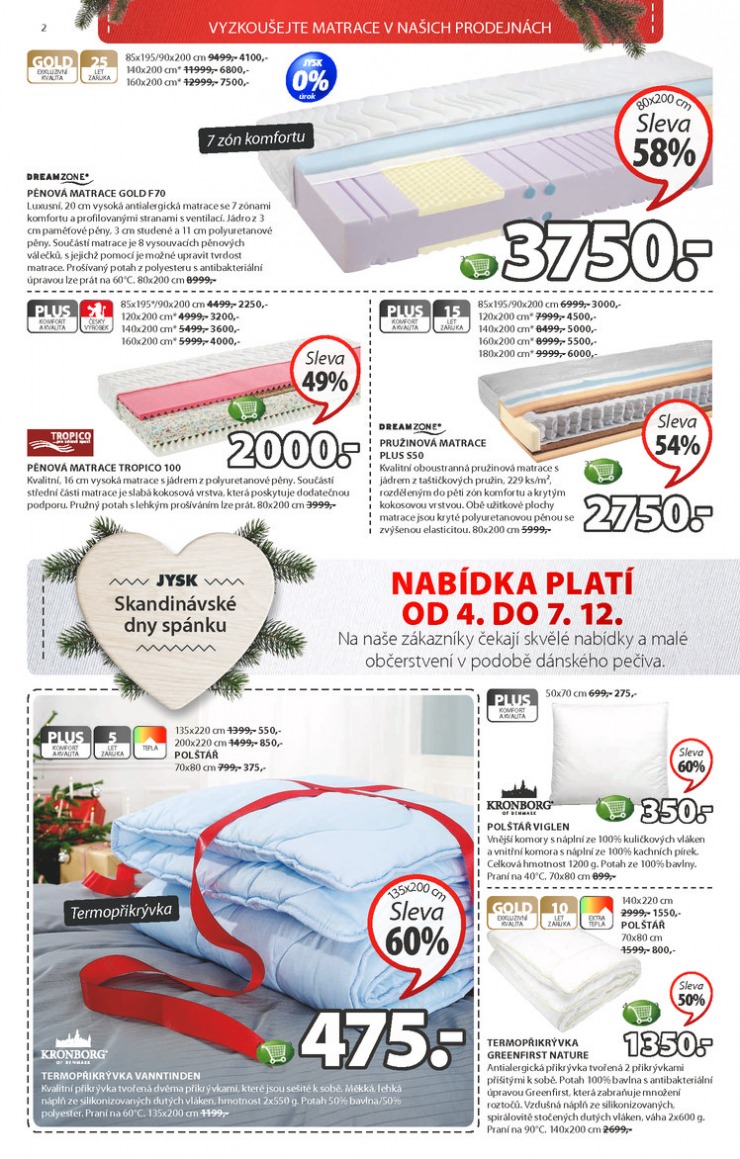 leták Jysk Nabídka týdne od 4.12.2014 strana 1 leták Jysk Nabídka týdne od 4.12.2014 strana 1