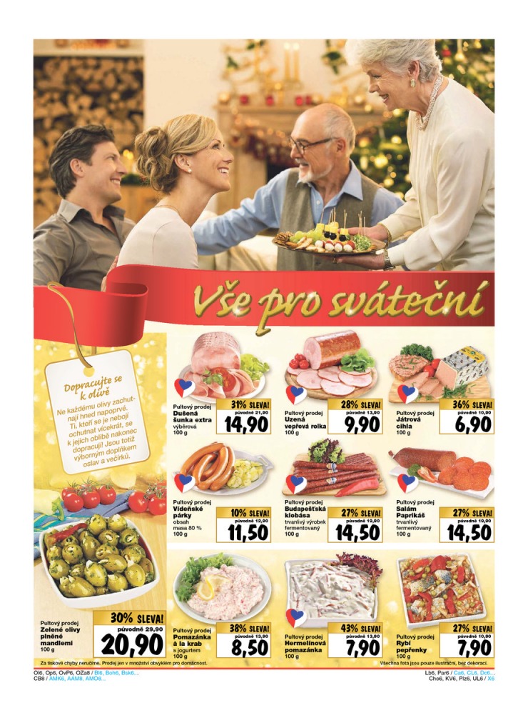 leták Kaufland Aktuální nabídka od 11.12.2014 strana 1 leták Kaufland Aktuální nabídka od 11.12.2014 strana 1