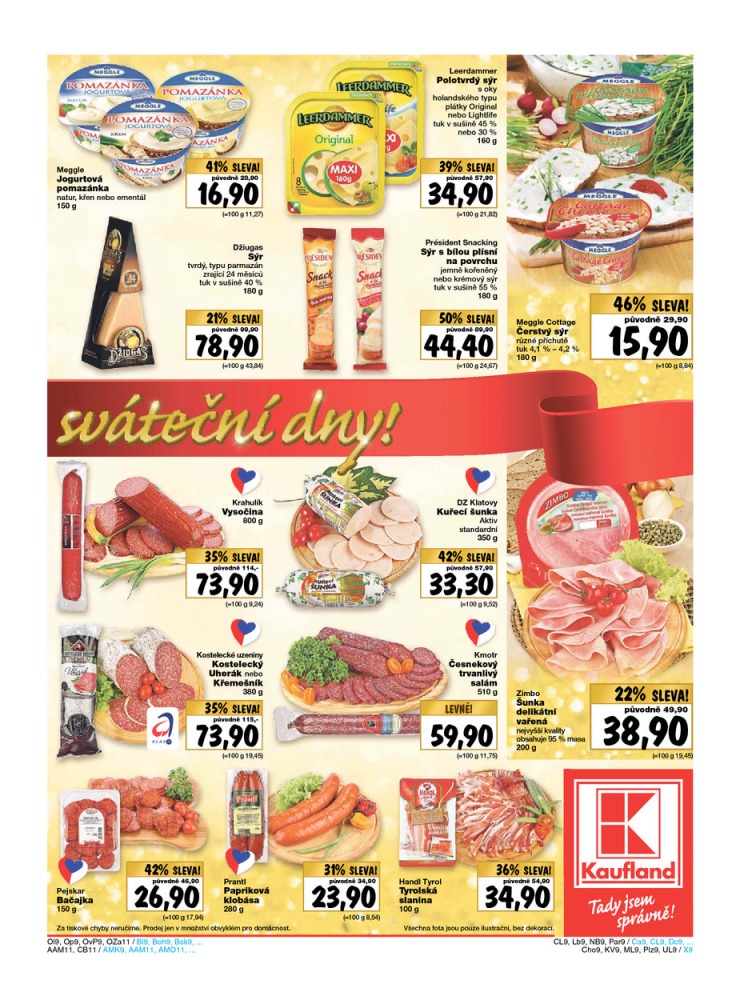 leták Kaufland Aktuální nabídka od 11.12.2014 strana 1 leták Kaufland Aktuální nabídka od 11.12.2014 strana 1