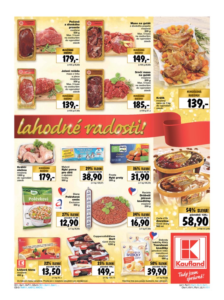 leták Kaufland Aktuální nabídka od 11.12.2014 strana 1 leták Kaufland Aktuální nabídka od 11.12.2014 strana 1