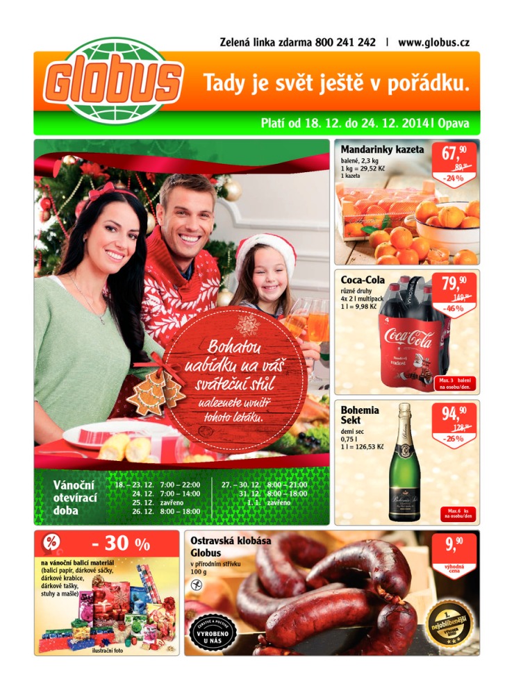 leták Globus Naše noviny od 18.12.2014 strana 1 leták Globus Naše noviny od 18.12.2014 strana 1