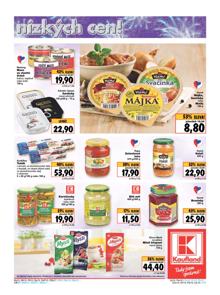 leták Kaufland Aktuální nabídka od 26.12.2014 strana 1 leták Kaufland Aktuální nabídka od 26.12.2014 strana 1