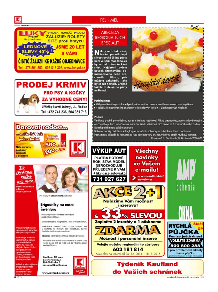 leták Kaufland Aktuální nabídka od 26.12.2014 strana 1 leták Kaufland Aktuální nabídka od 26.12.2014 strana 1