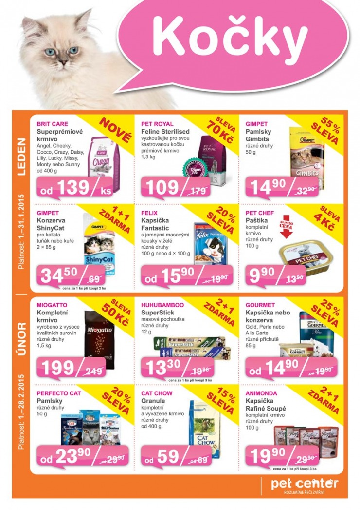 leták Pet Center Akční leták od 1.1.2015 strana 1 leták Pet Center Akční leták od 1.1.2015 strana 1