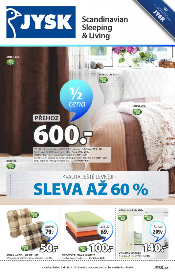 leták Jysk Nabídka týdne od 5.3.2015 strana 1 leták Jysk Nabídka týdne od 5.3.2015 strana 1