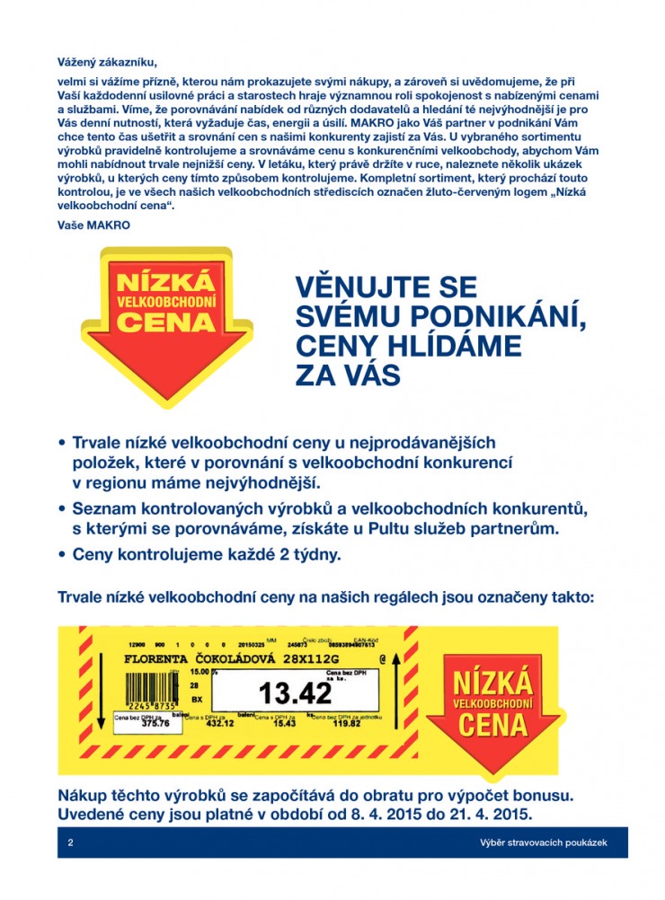 leták Makro Nízká velkoobchodní cena od 8.4.2015 strana 1 leták Makro Nízká velkoobchodní cena od 8.4.2015 strana 1