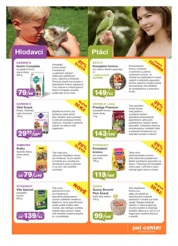 leták Pet Center Akční leták od 1.7.2015 strana 1 leták Pet Center Akční leták od 1.7.2015 strana 1