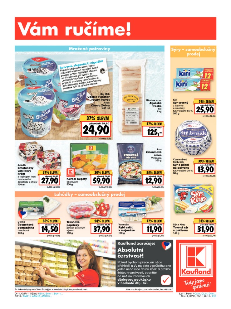 leták Kaufland Aktuální nabídka od 30.7.2015 strana 1 leták Kaufland Aktuální nabídka od 30.7.2015 strana 1